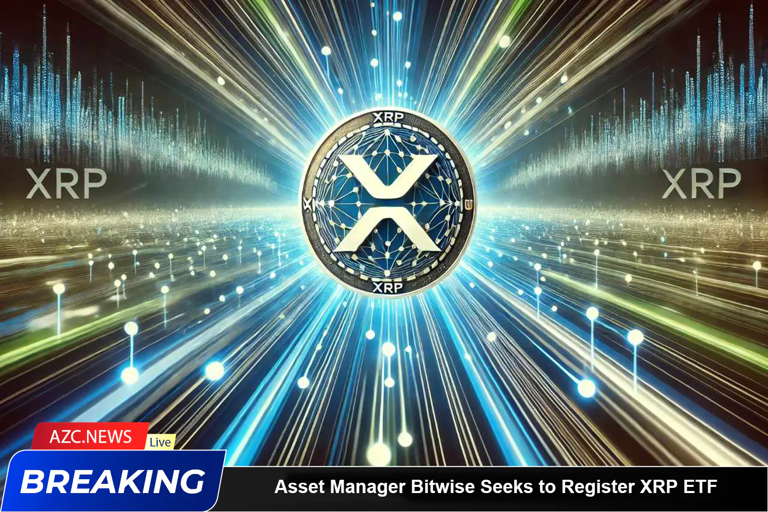 Asset Manager Bitwise Seeks To Register Xrp Etf