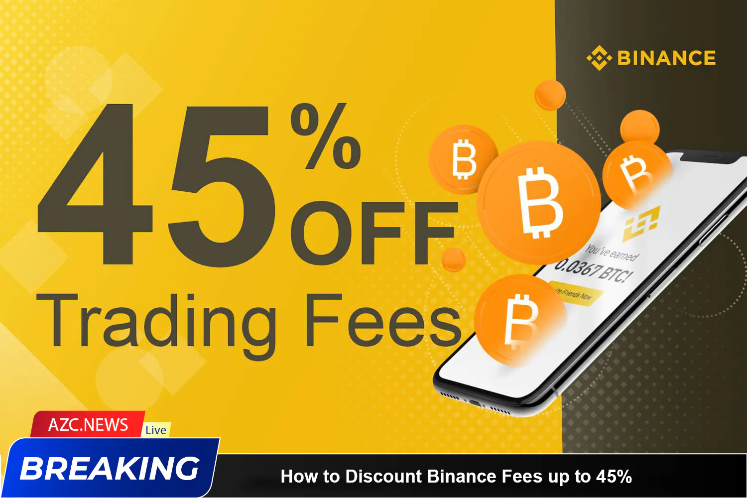 How To Discount Binance Fees Up To 45