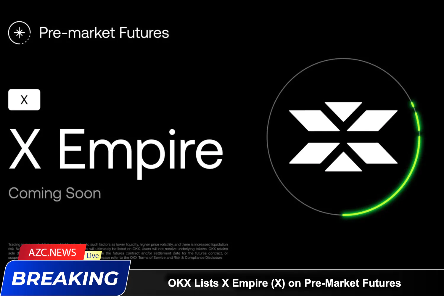 Okx Lists X Empire (x) On Pre Market Futures