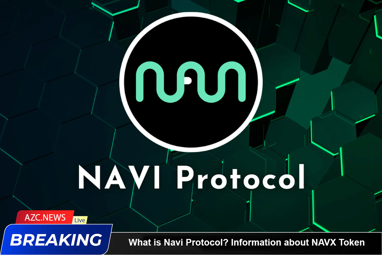 What Is Navi Protocol Information About Navx Token