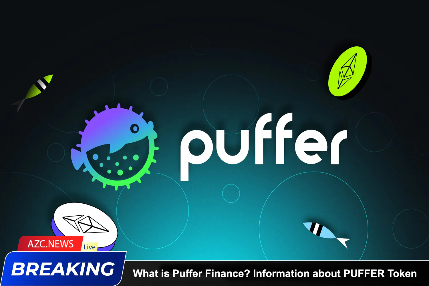 What Is Puffer Finance Information About Puffer Token