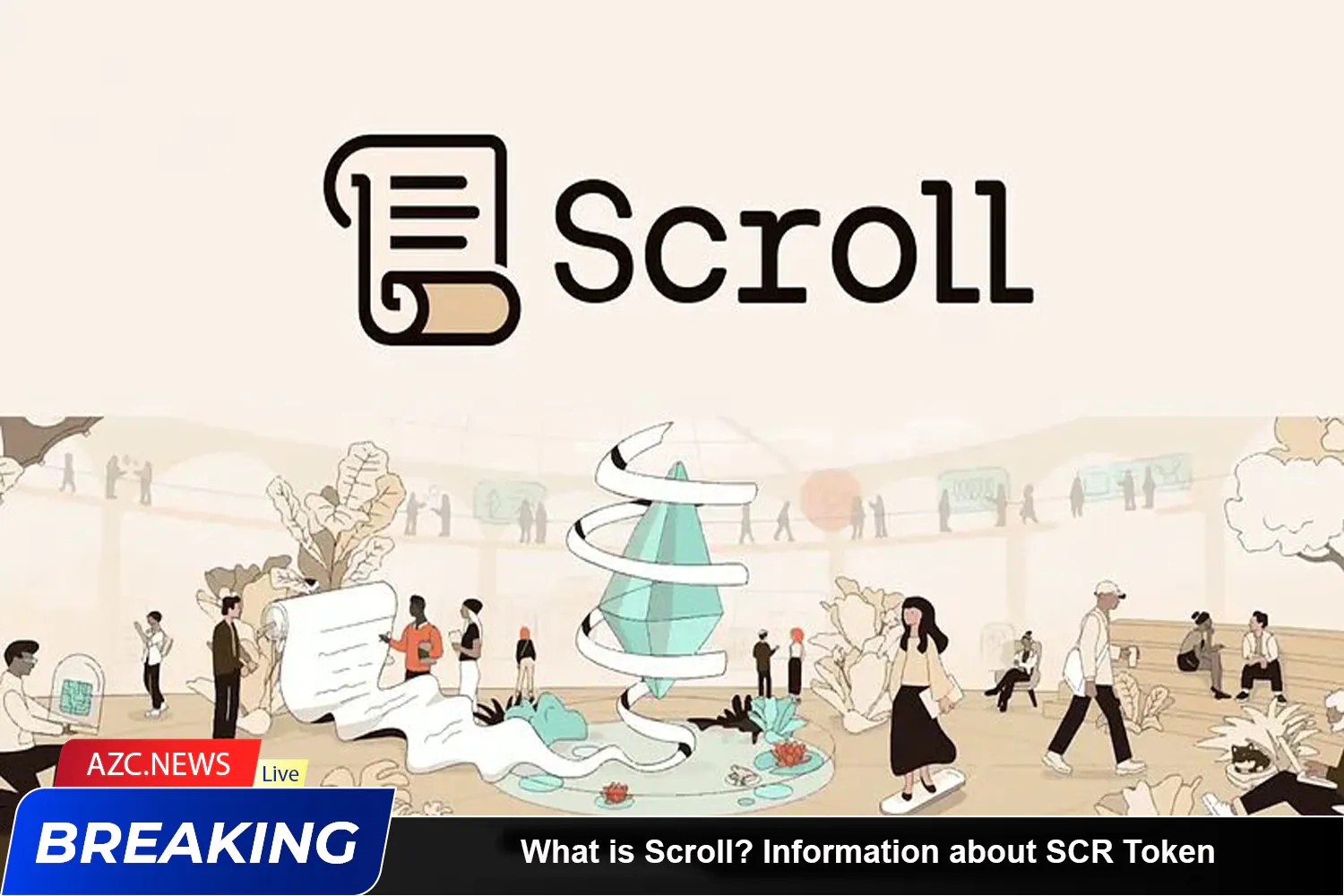 What Is Scroll Information About Scr Token