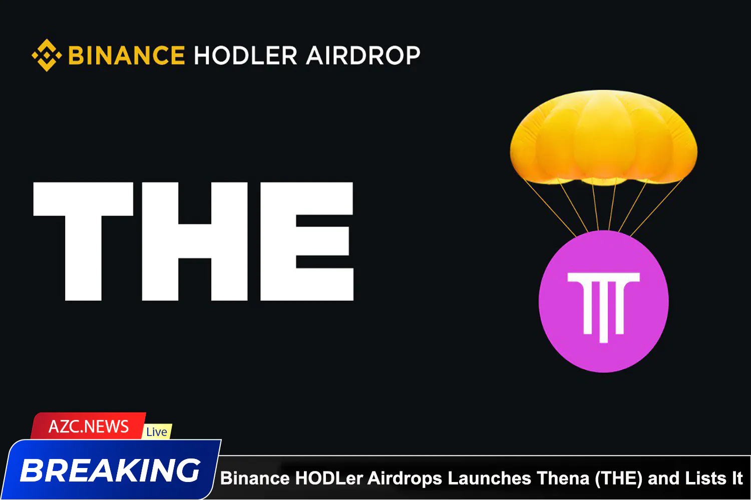 Binance Hodler Airdrops Launches Thena (the) And Lists It