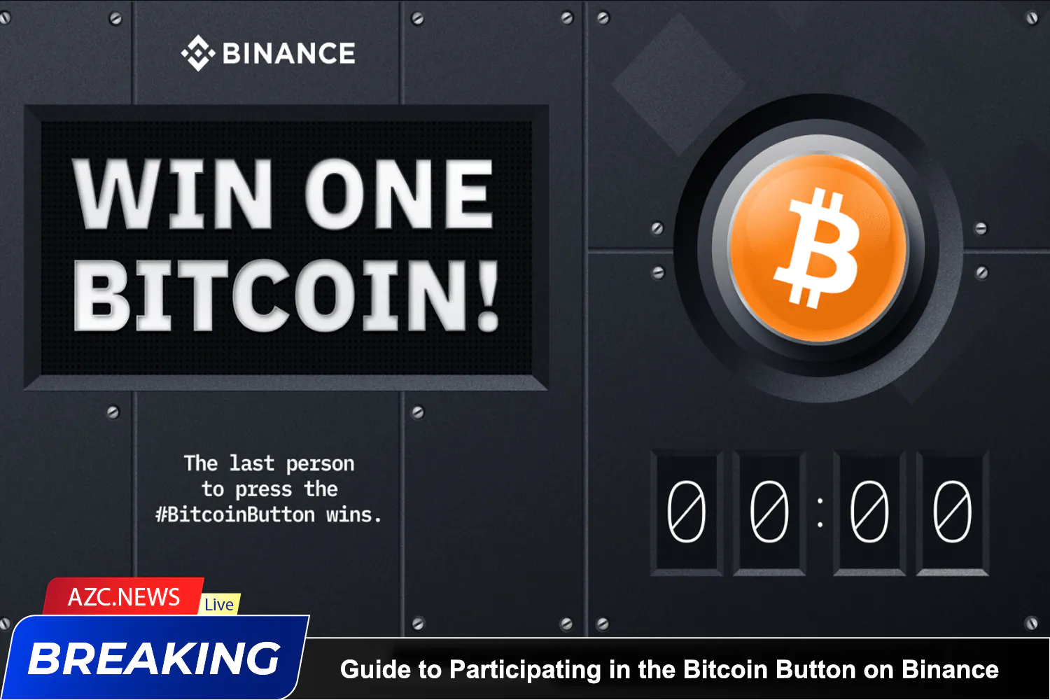 Guide To Participating In The Bitcoin Button On Binance For A Chance To Win 1 Btc