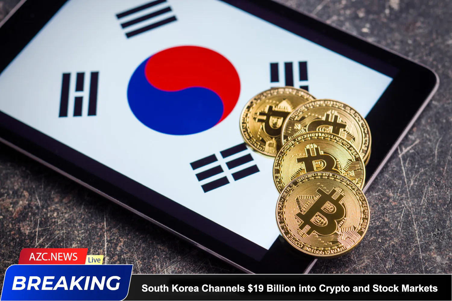 Azcnews South Korea Channels $19 Billion Into Crypto And Stock Markets