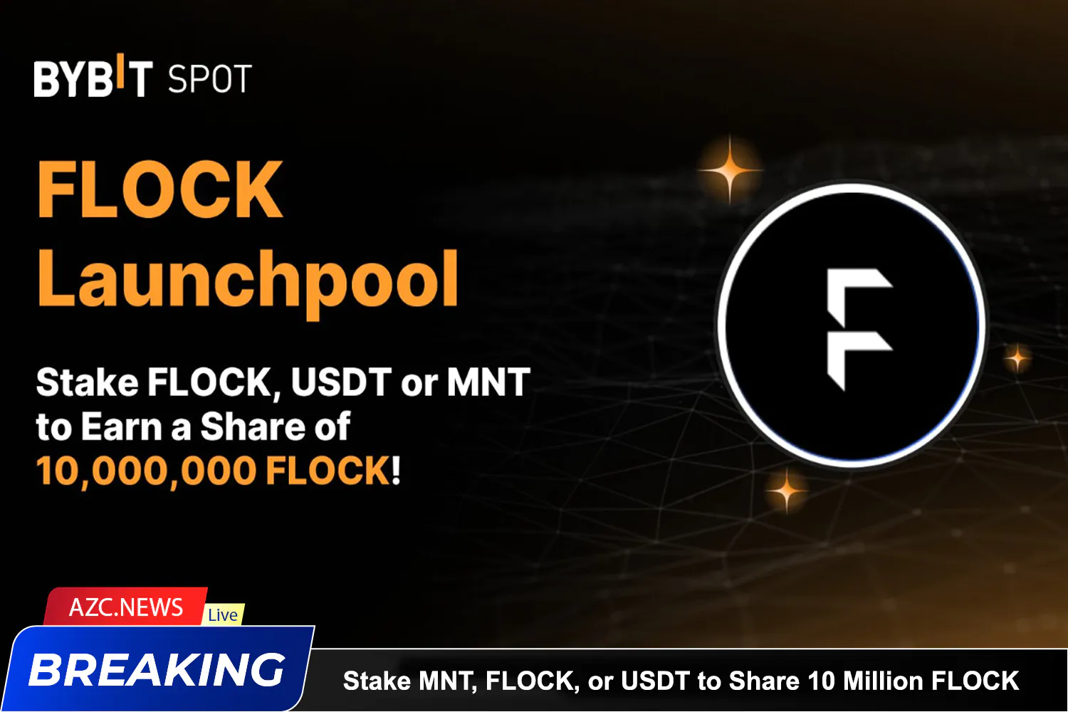 Stake Mnt, Flock, Or Usdt To Share 10 Million Flock On Bybit