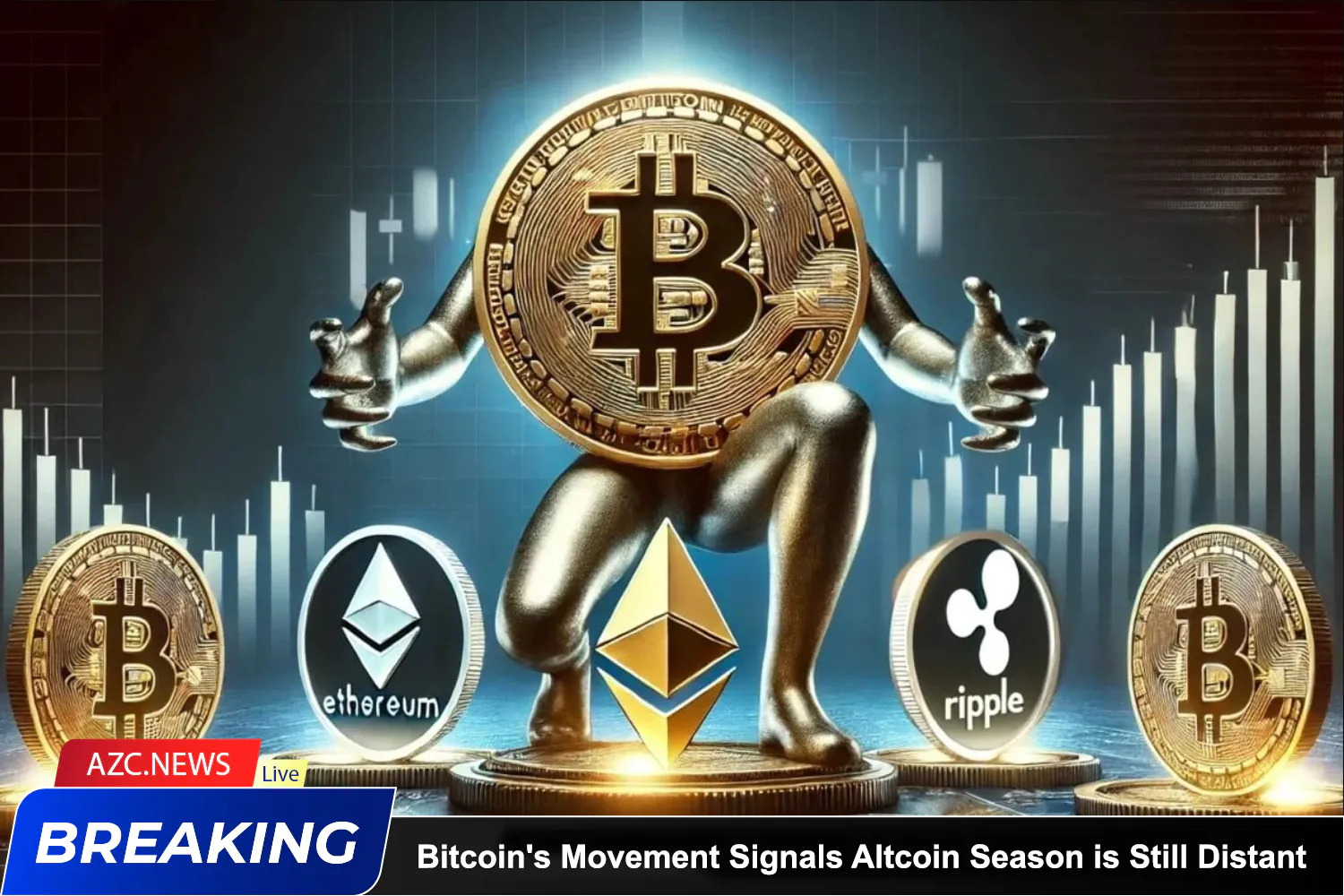 Azcnews Bitcoin's Movement Signals Altcoin Season Is Still Distant