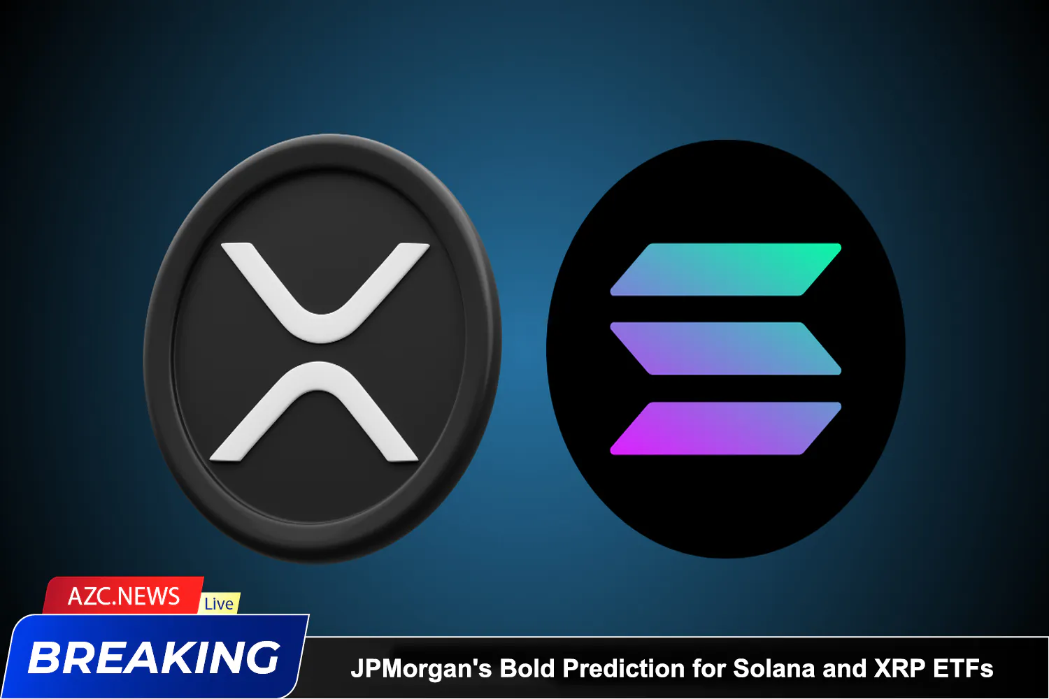 Azcnews Jpmorgan's Bold Prediction For Solana And Xrp Etfs