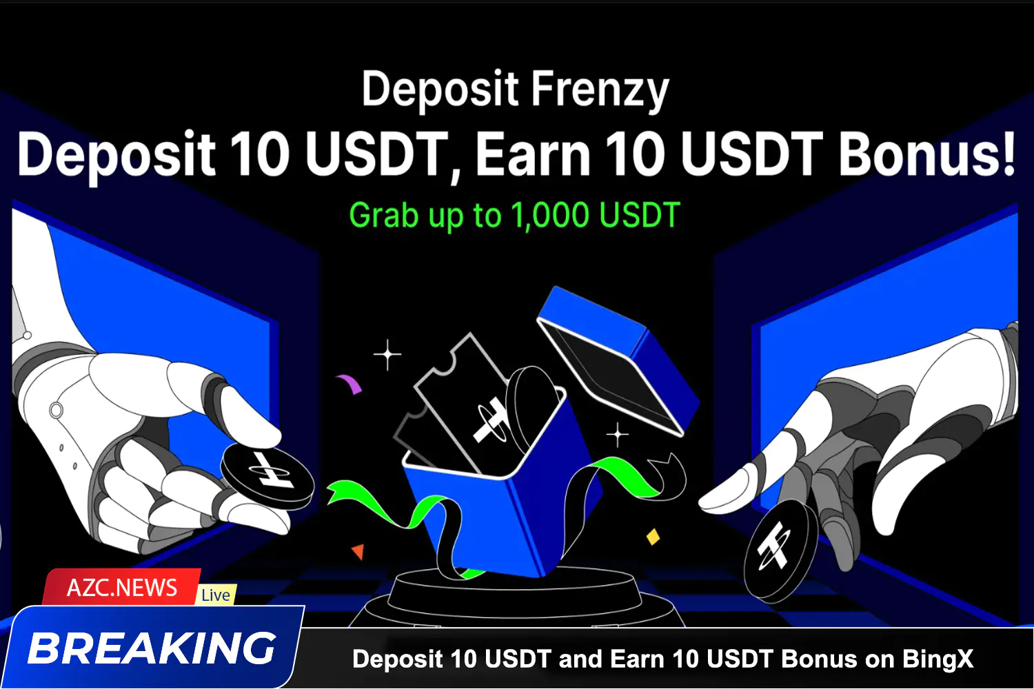 Deposit 10 Usdt And Earn 10 Usdt Bonus On Bingx