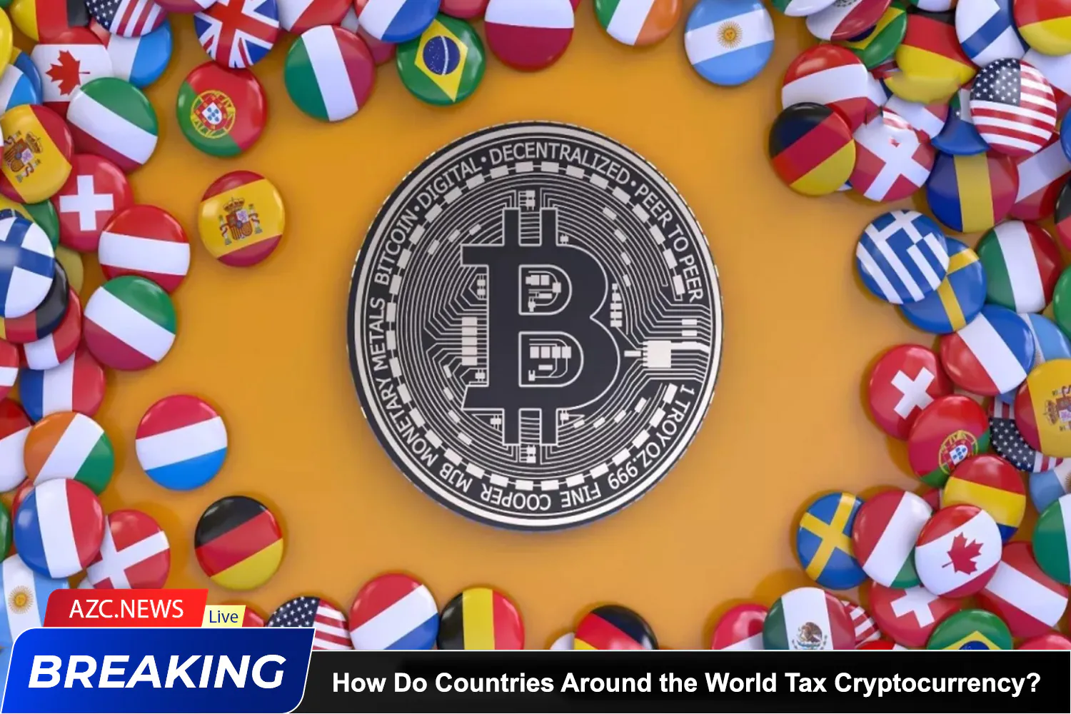 How Do Countries Around The World Tax Cryptocurrency