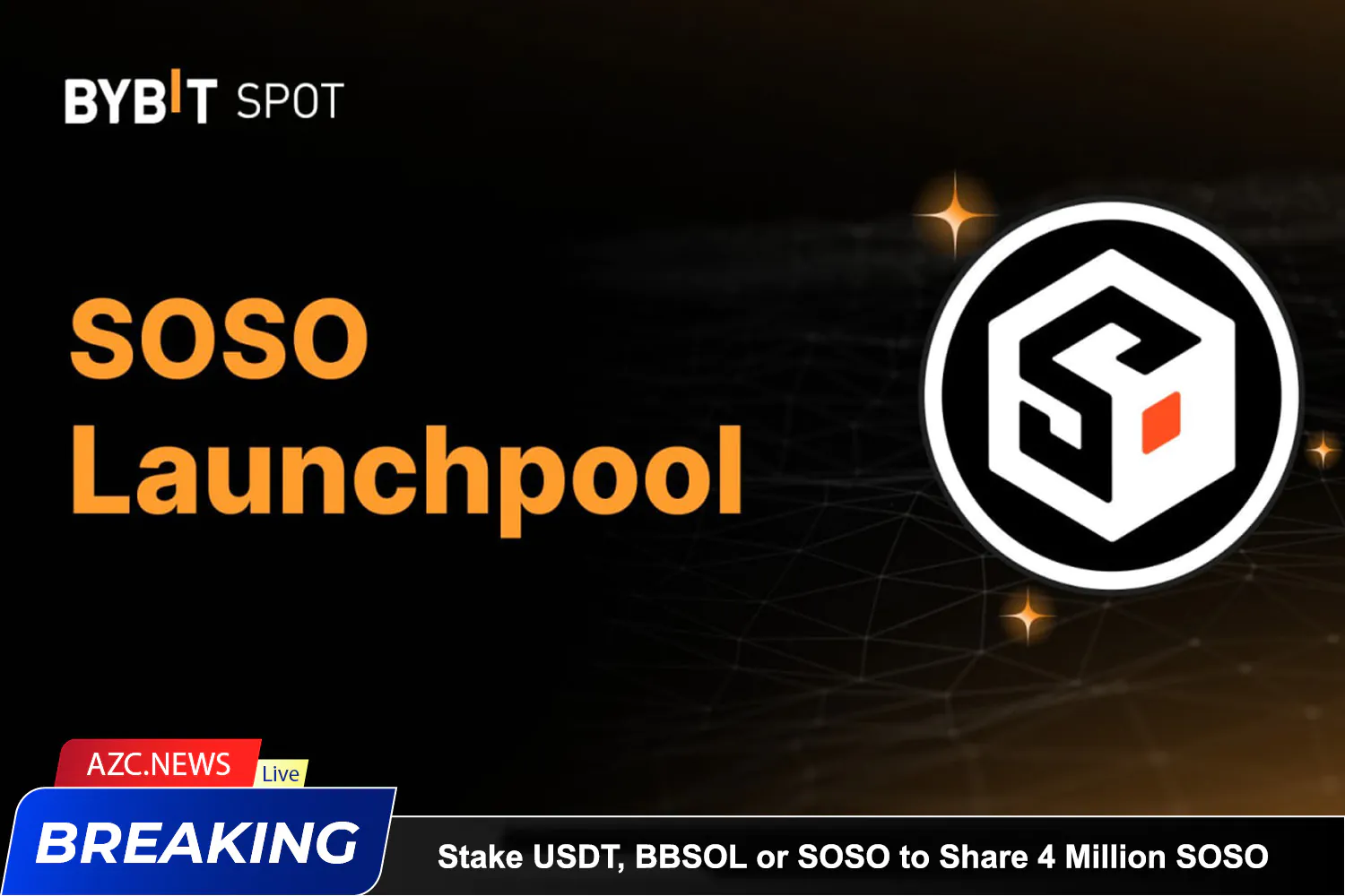 Stake Usdt, Bbsol Or Soso To Share 4 Million Soso On Bybit