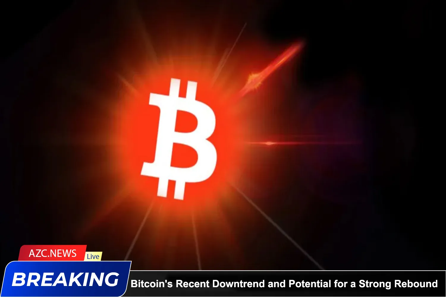 Azcnews Breaking Bitcoin's Recent Downtrend And Potential For A Strong Rebound