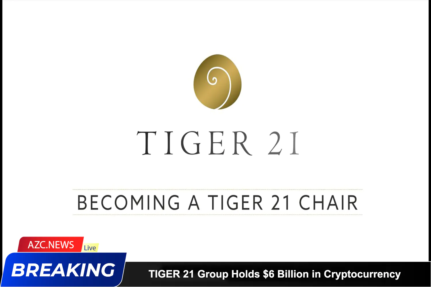 Azcnews Breaking Tiger 21 Group Holds $6 Billion In Cryptocurrency