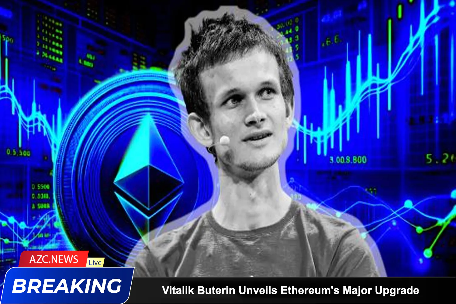 Azcnews Breaking Vitalik Buterin Unveils Ethereum's Major Upgrade