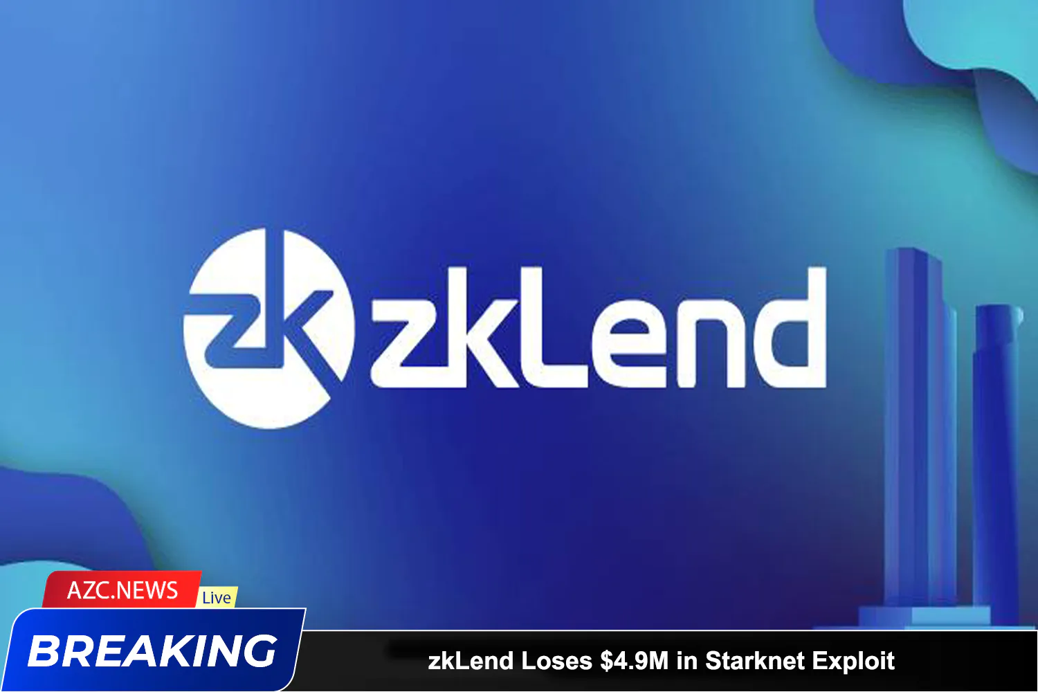 Azcnews Breaking Zklend Loses $4.9m In Starknet Exploit