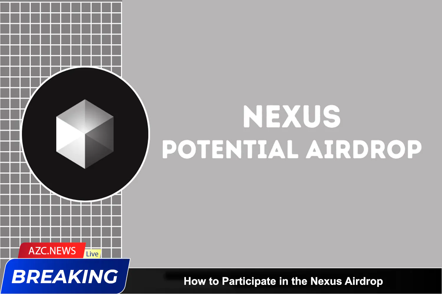 How To Participate In The Nexus Airdrop