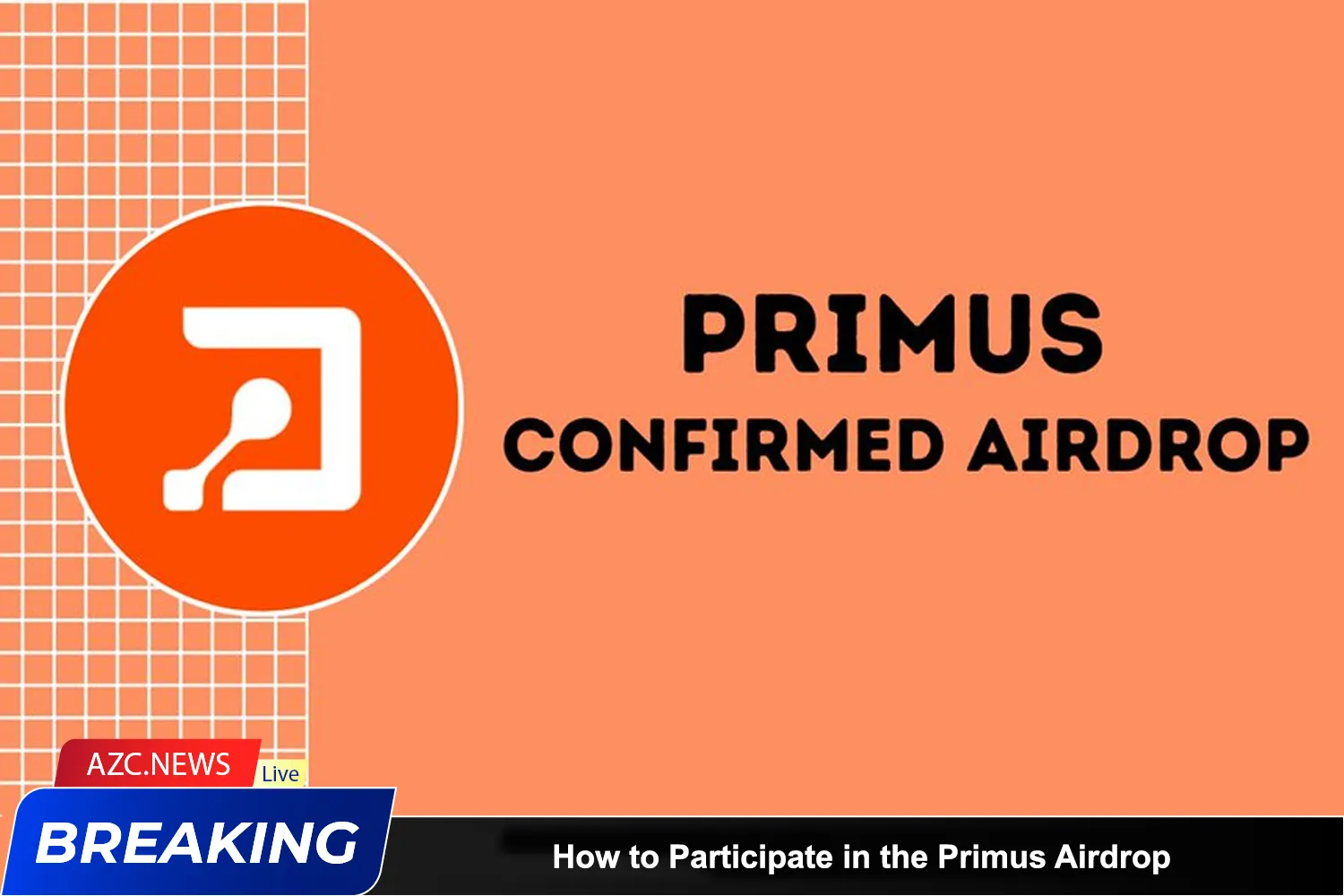 How To Participate In The Primus Airdrop