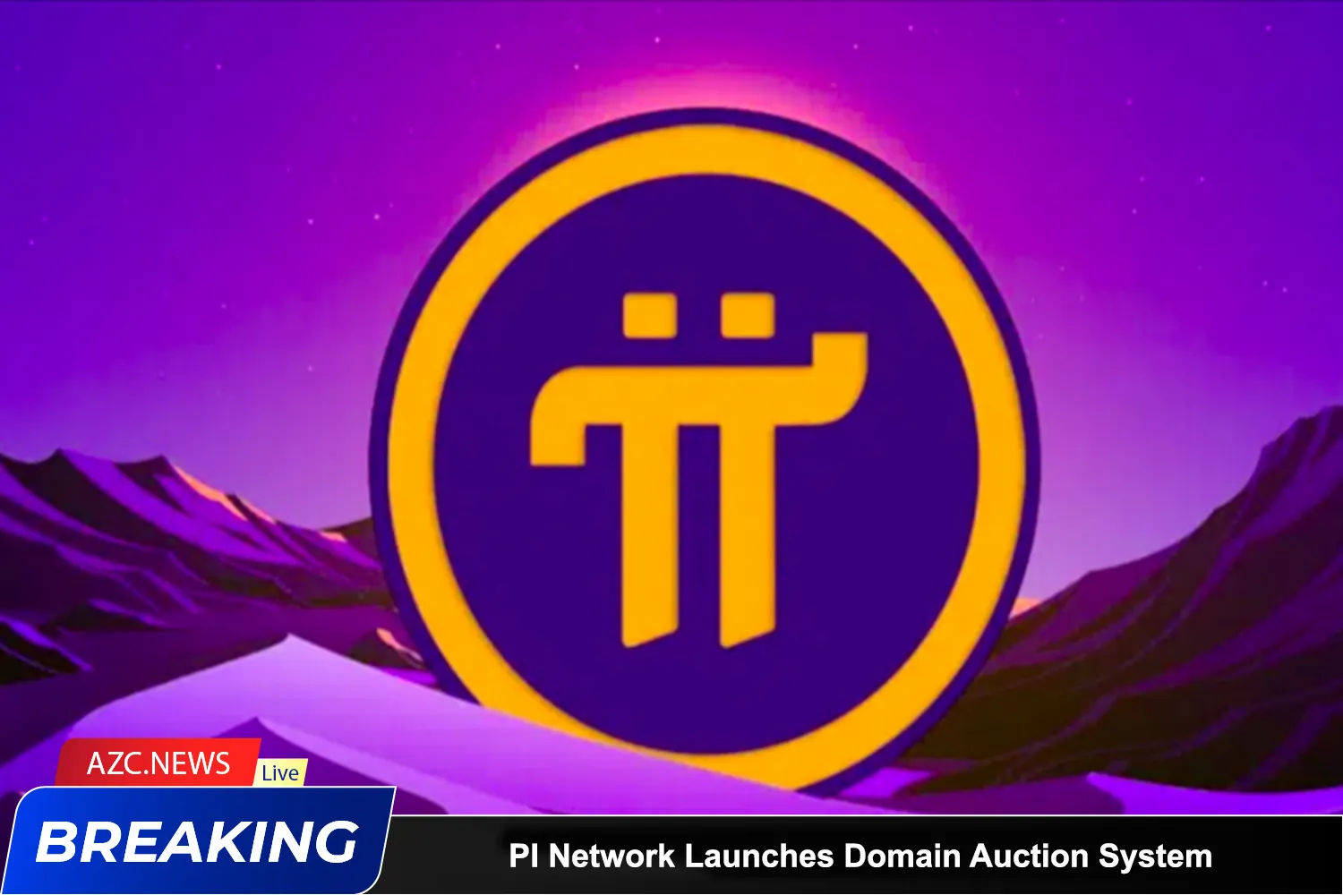 Pi Network Launches Domain Auction System