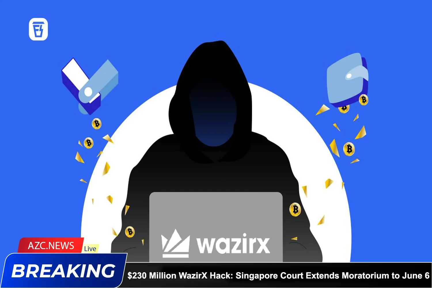$230 Million Wazirx Hack Singapore Court Extends Moratorium To June 6