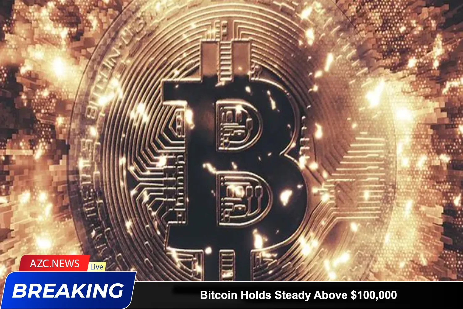 Bitcoin Holds Steady Above $100,000 As Global Market Sentiment Turns Risk On