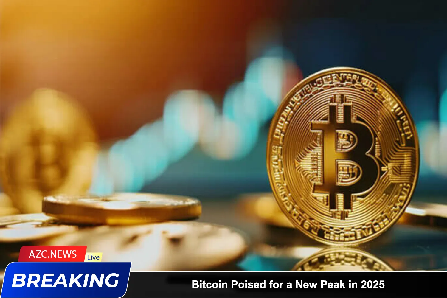 Bitcoin Poised For A New Peak In 2025