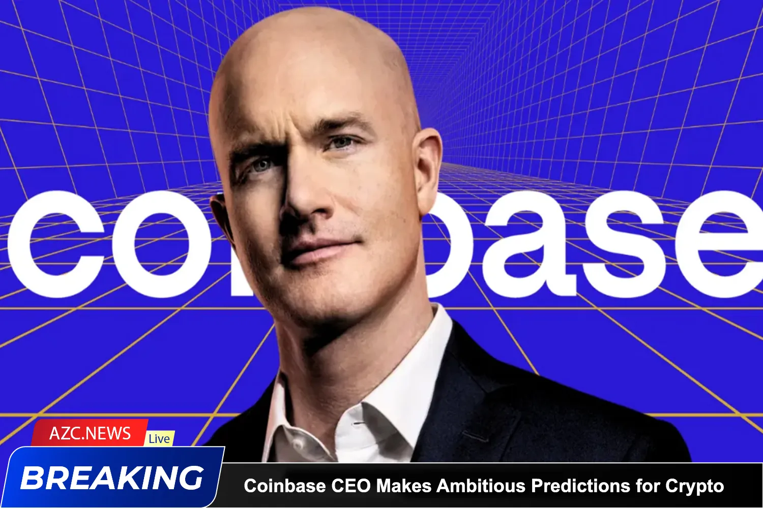 Coinbase Ceo Makes Ambitious Predictions For Crypto In The Next 10 Years