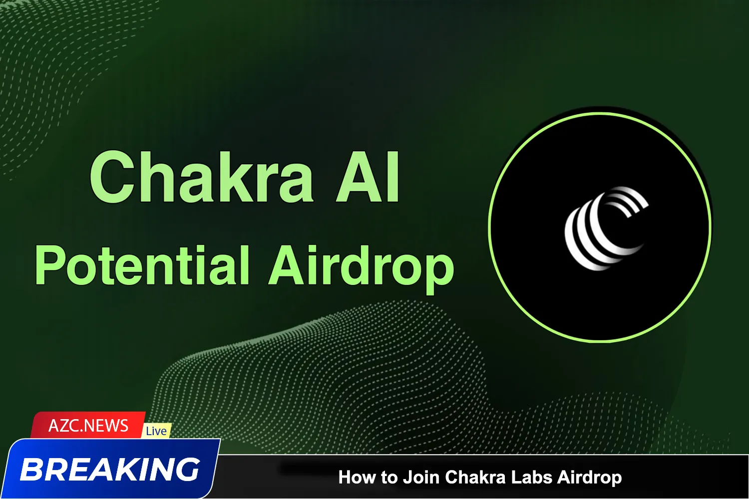 How To Join Chakra Labs Airdrop