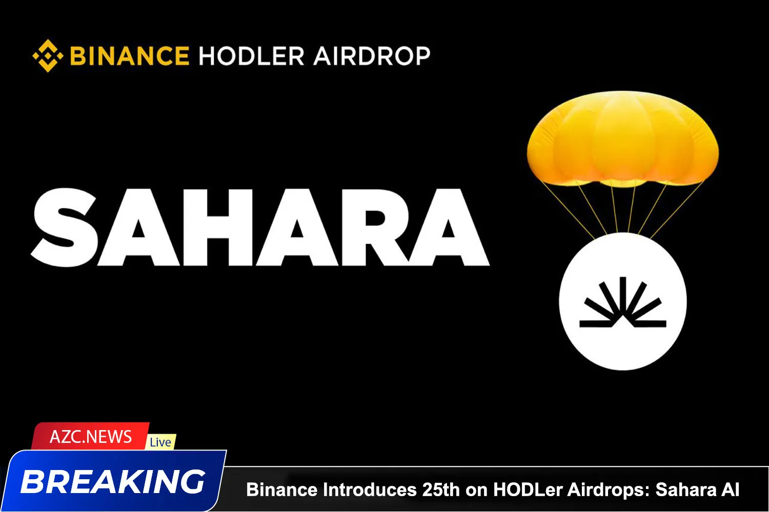 Binance Introduces 25th Project On Hodler Airdrops Sahara Ai