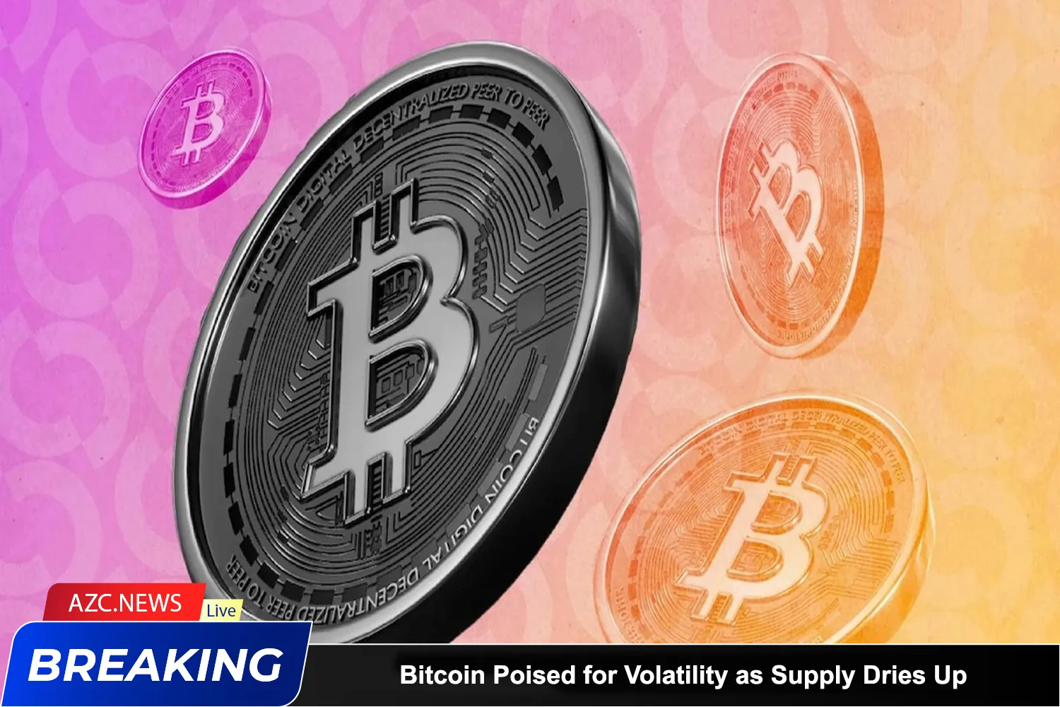 Bitcoin Poised For Volatility As Supply Dries Up