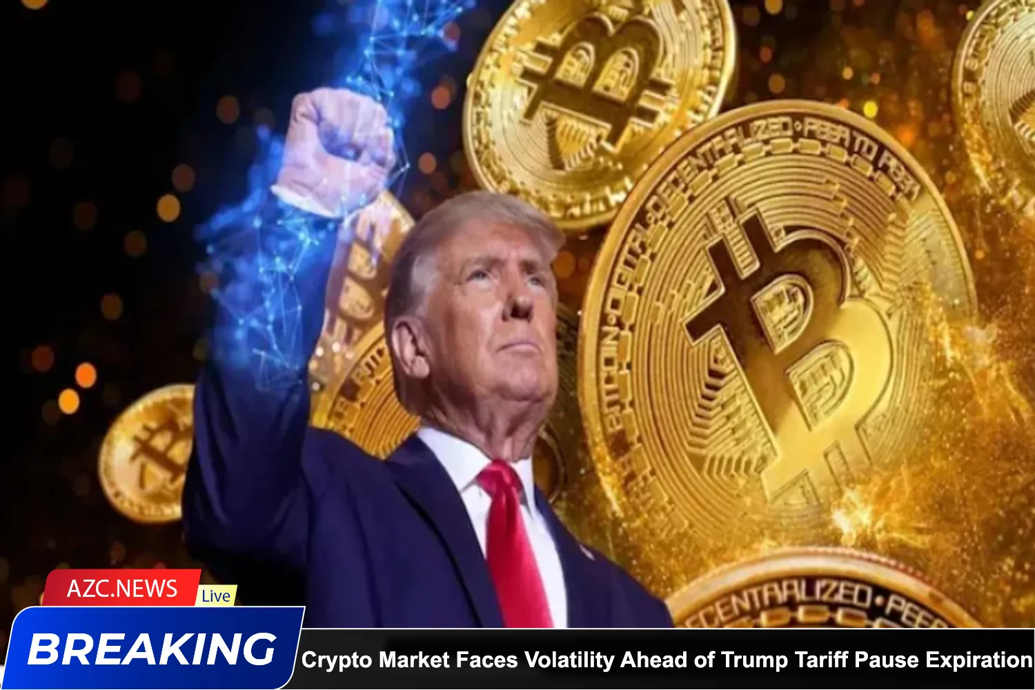 Crypto Market Faces Volatility Ahead Of Trump Tariff Pause Expiration