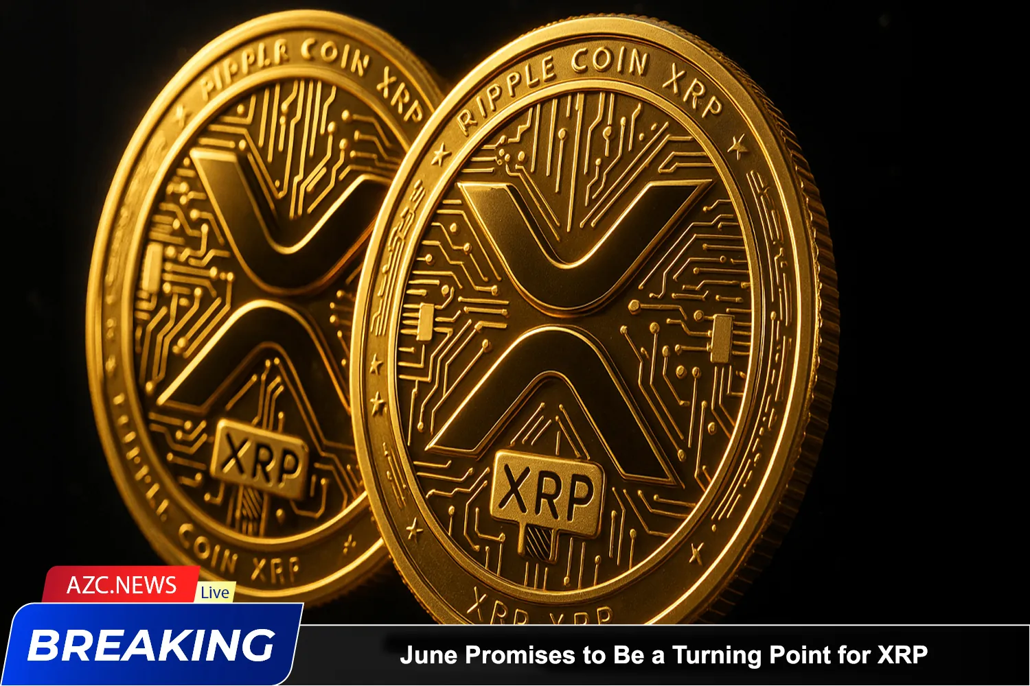 June Promises To Be A Turning Point For Xrp