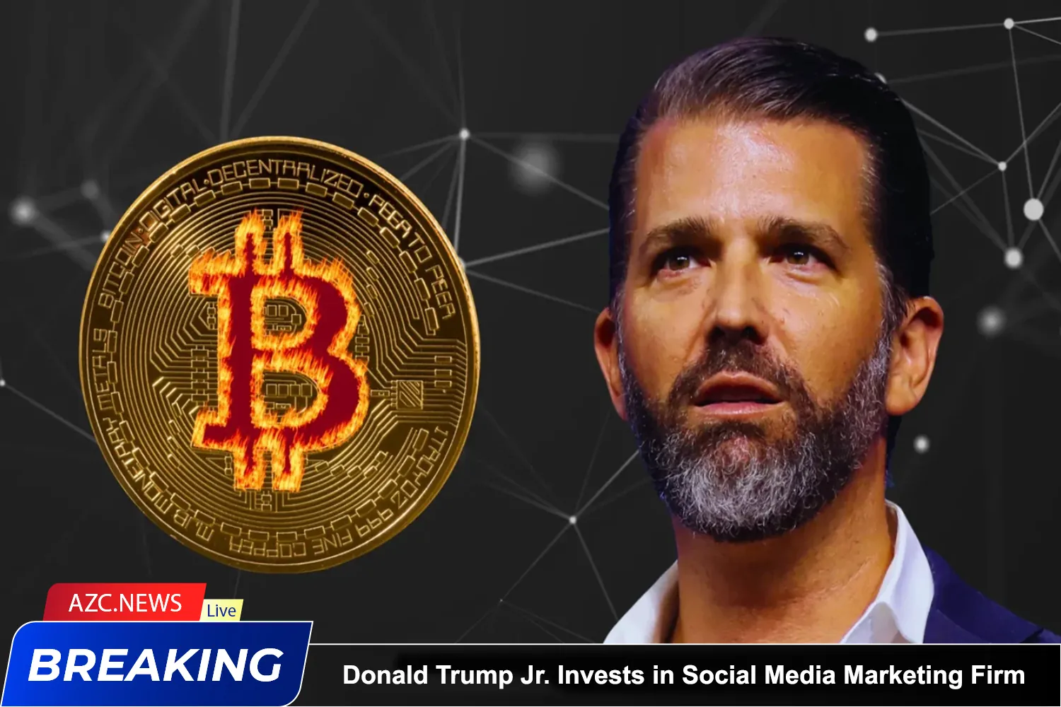 Donald Trump Jr. Invests In Social Media Marketing Firm With Bitcoin Treasury Strategy