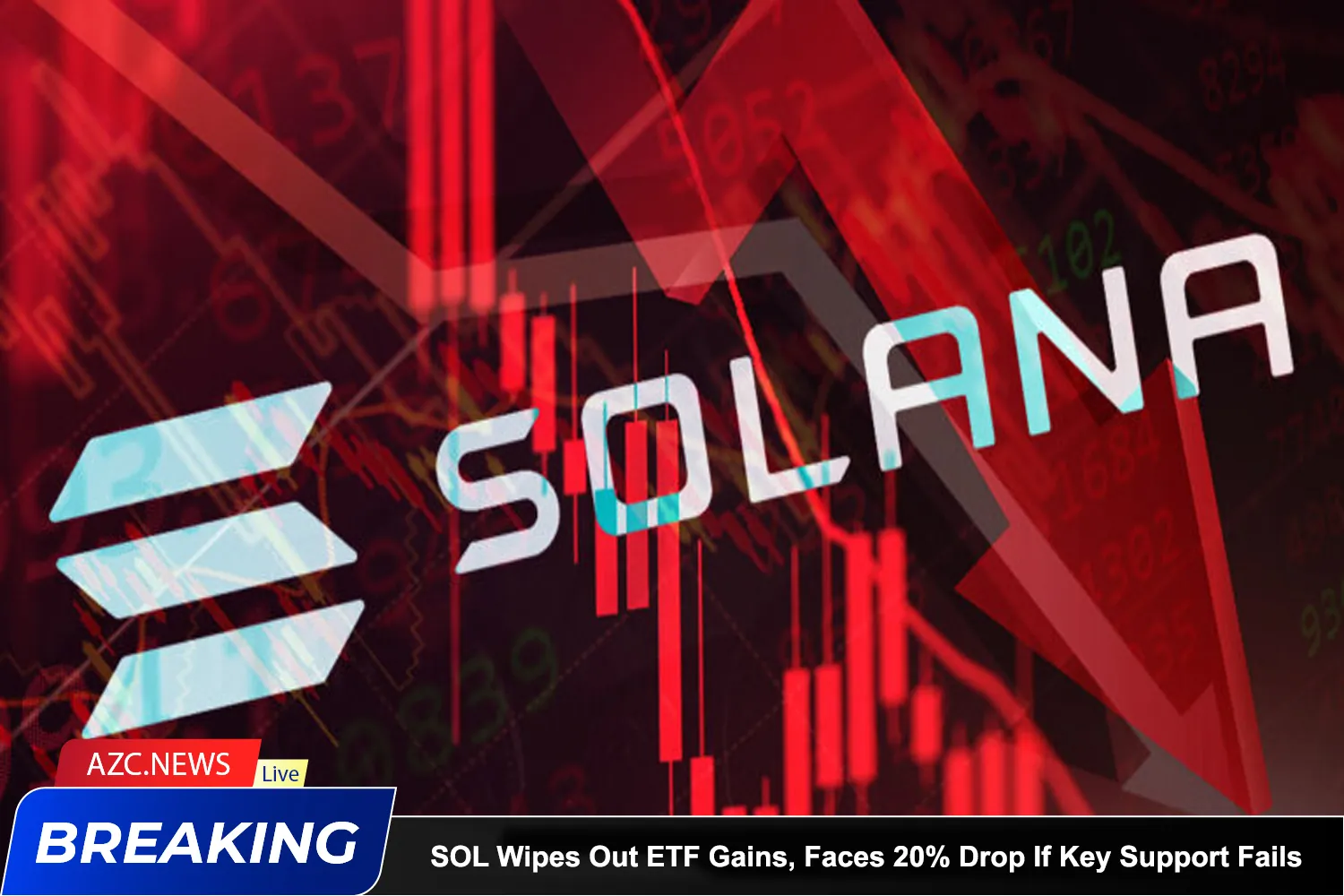 Sol Wipes Out Etf Gains, Faces 20% Drop If Key Support Fails
