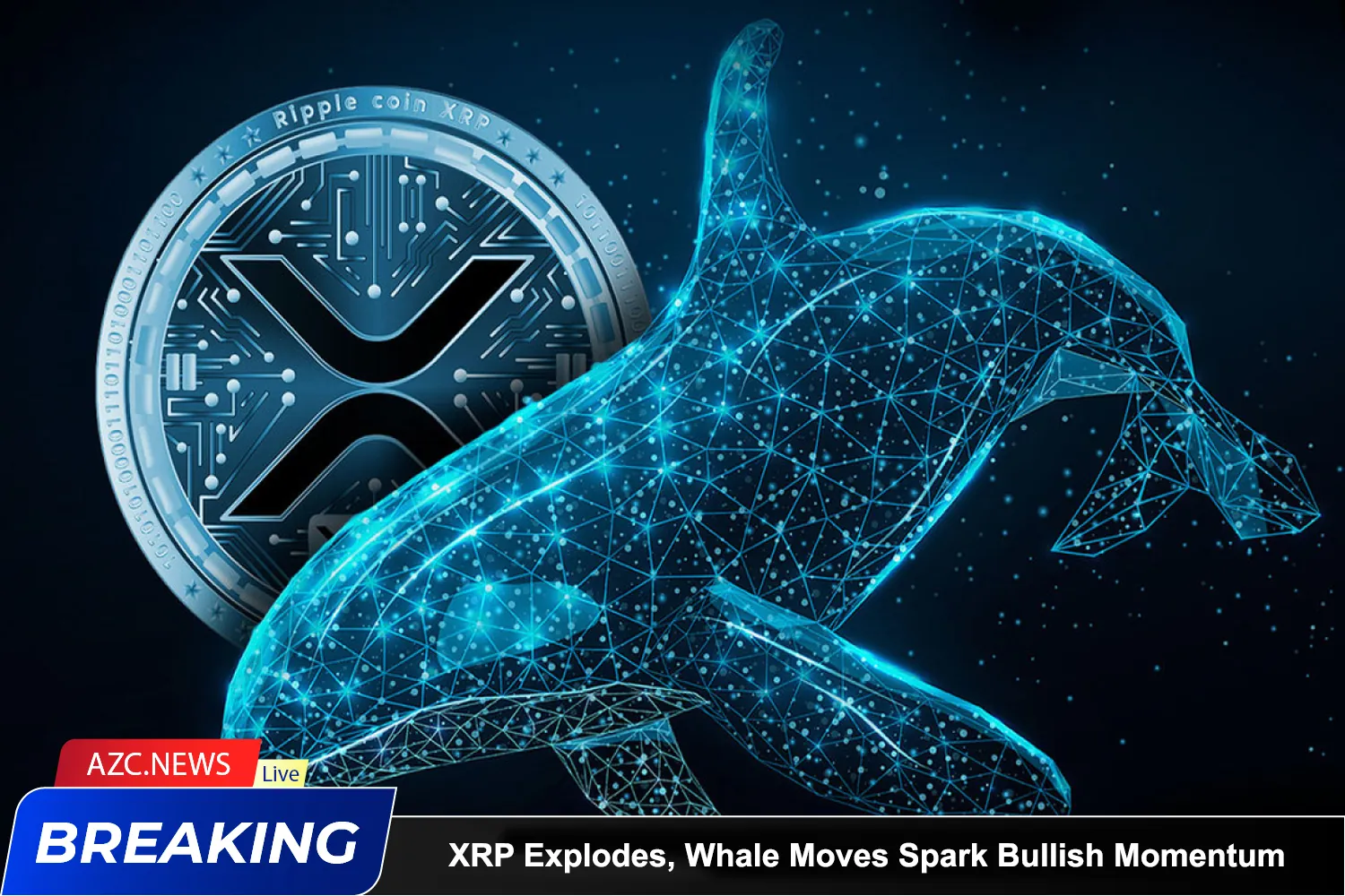 Xrp Explodes, Whale Moves Spark Bullish Momentum