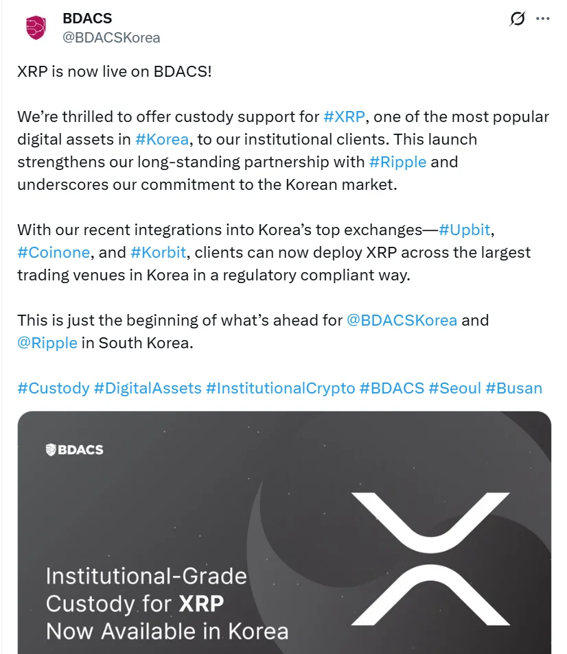 South Korea Embraces XRP Custody 2 Bdacs On X