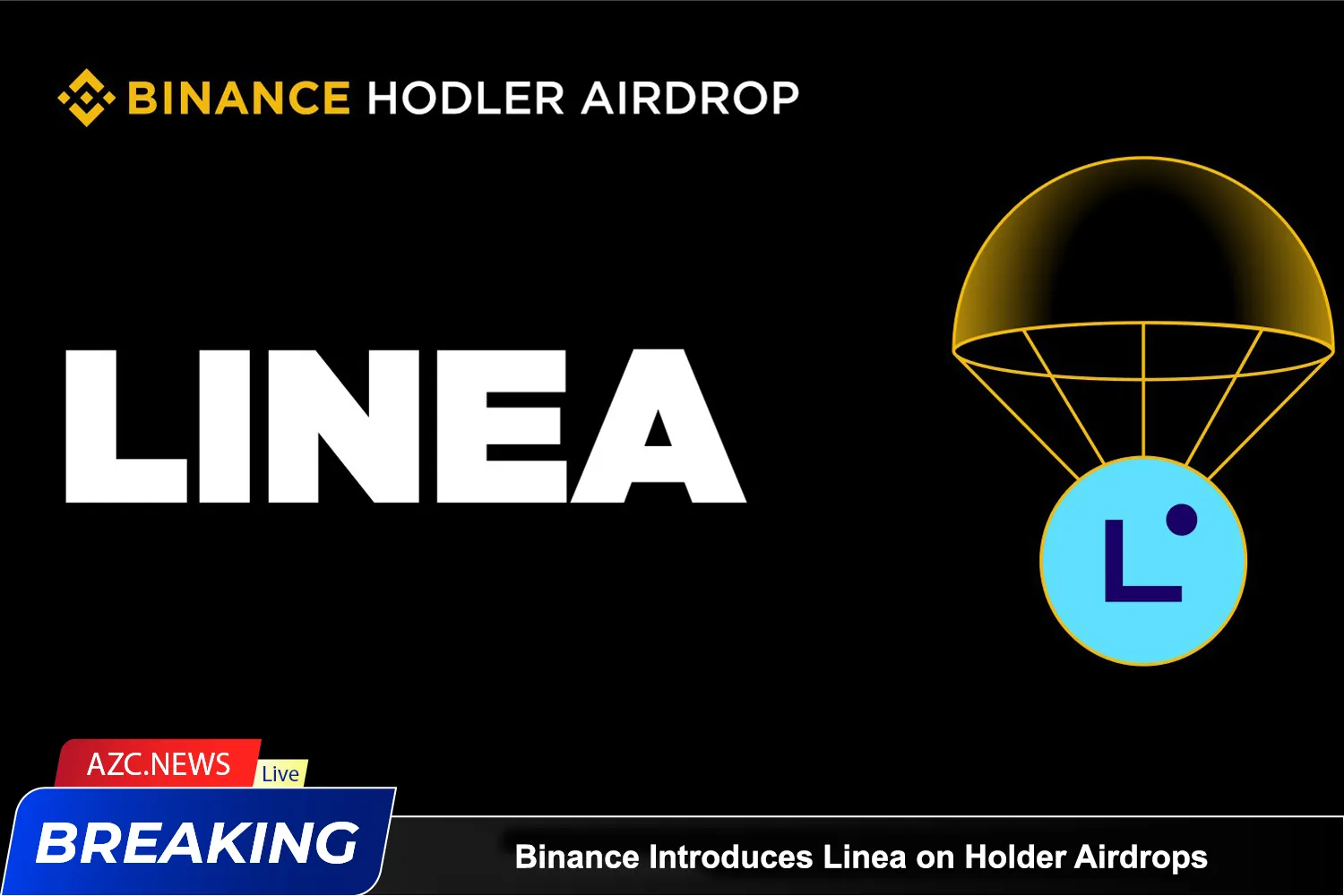 Binance Introduces Linea On Holder Airdrops