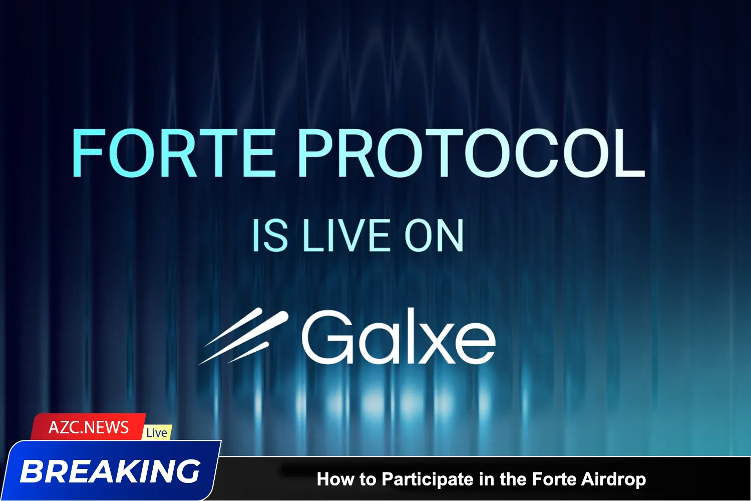 How To Participate In The Forte Airdrop