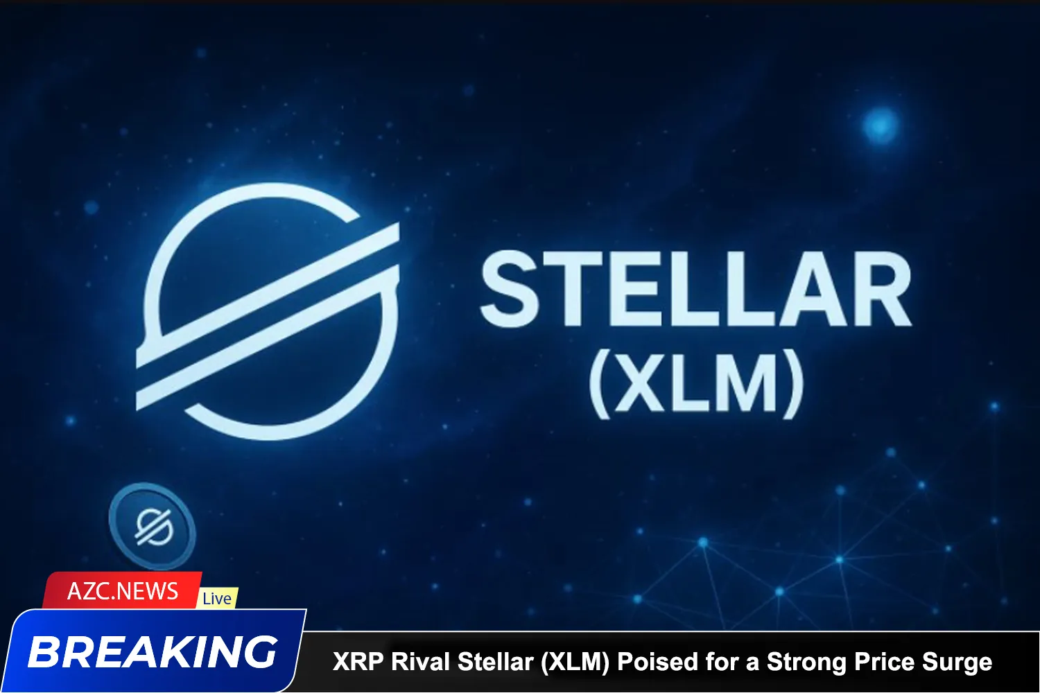 Xrp Rival Stellar (xlm) Poised For A Strong Price Surge
