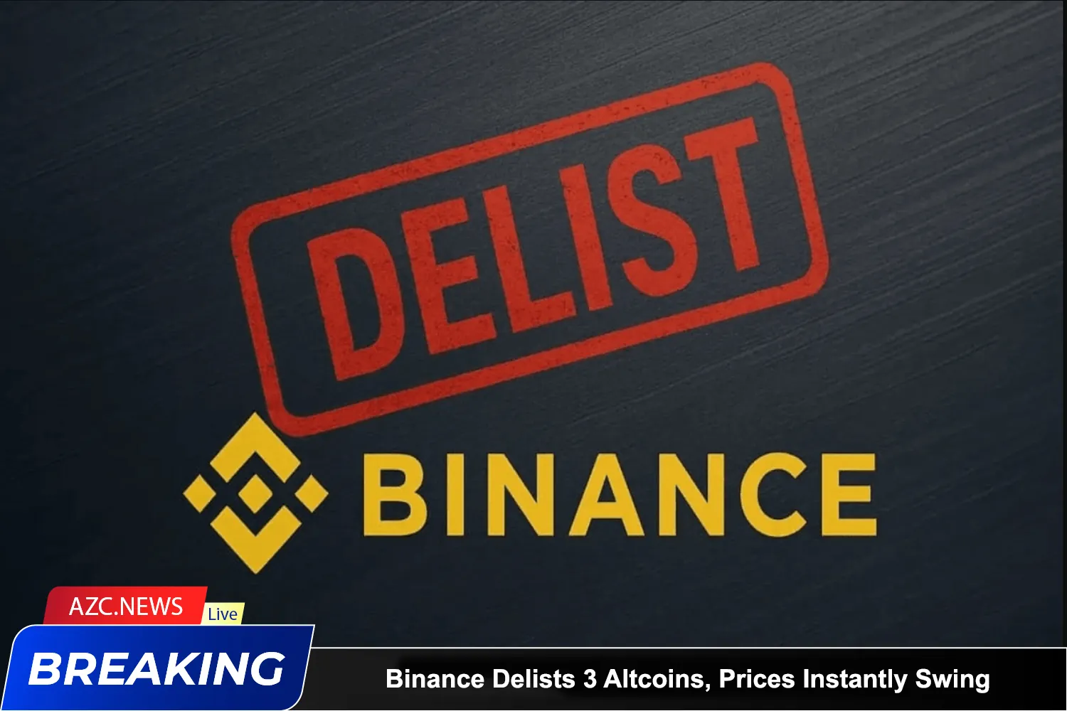 Binance Delists 3 Altcoins, Prices Instantly Swing 6 Binance Delists 3 Altcoins, Prices Instantly Swing