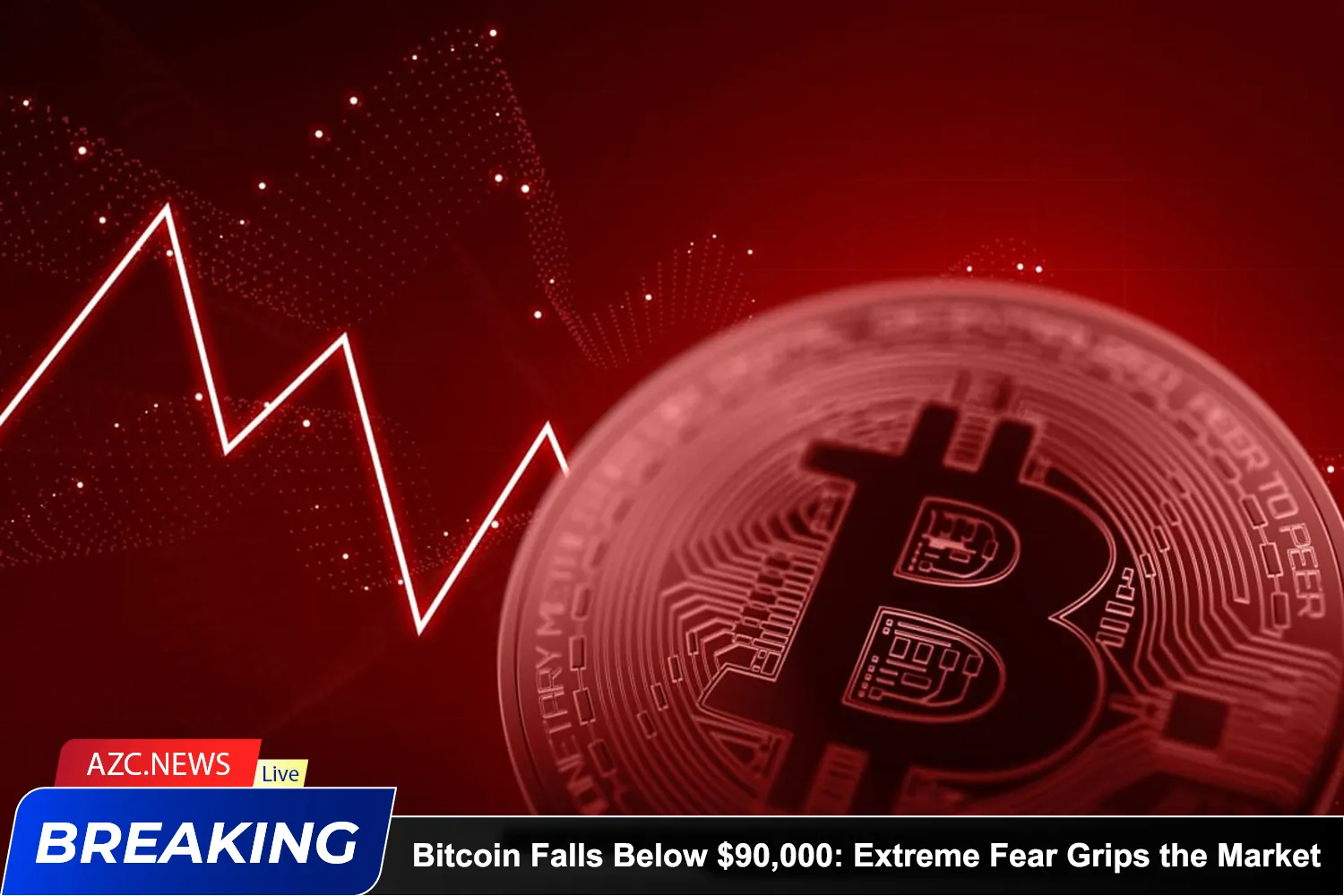 Bitcoin Falls Below $90,000 Extreme Fear Grips The Market